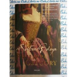 Philippa Gregory - Sstrene Boleyn