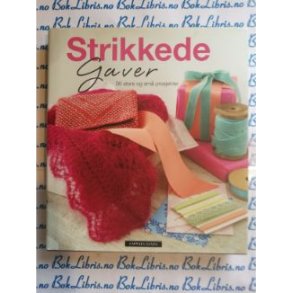 Debbie Bliss - Strikkede gaver