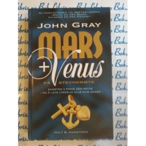 John Gray - Mars + venus p stevnemte (Innbundet)