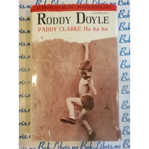 Roddy Doyle - Paddy Clarke Ha ha ha