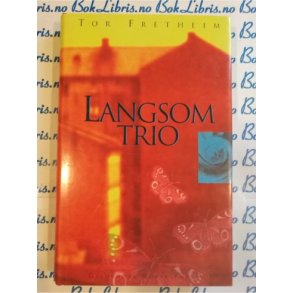 Tor Fretheim - Langsom trio