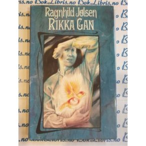Ragnhild Jlsen - Rikka Gan