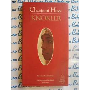 Chenjerai Hove - Knokler