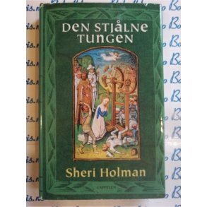 Sheri Holman - Den stjlne tungen
