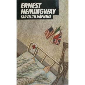 Ernest Hemingway - Farvel til vpnene