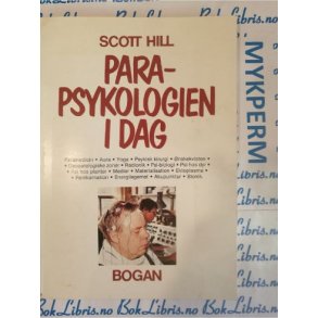 Scott Hill - Parapsykologien i dag 2