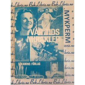 Vr tids mirakler - Skarens Frlag