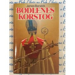 James Barwick - Bdlenes korstog