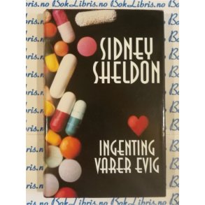 Sidney Sheldon  - Ingenting varer evig