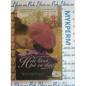 Alyson Richman - Hele livet p en dag
