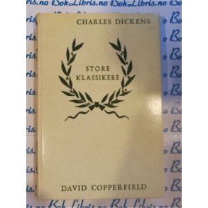 Charles Dickens - David Copperfield (I)