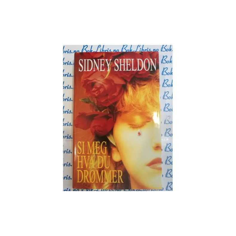 Sidney Sheldon - Si meg hva du drmmer