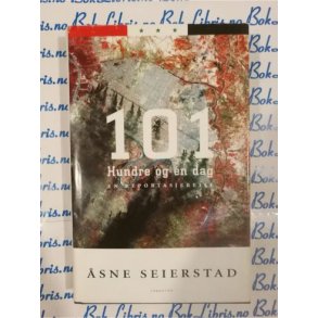 sne Seierstad - 101 hundre og en dag