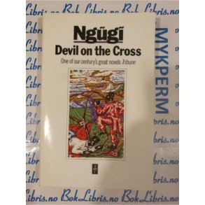 Ngugi Wa Thiong'o - Devil on the cross