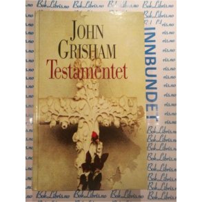 John Grisham - Testamentet