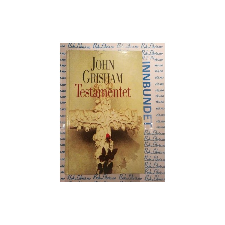 John Grisham - Testamentet