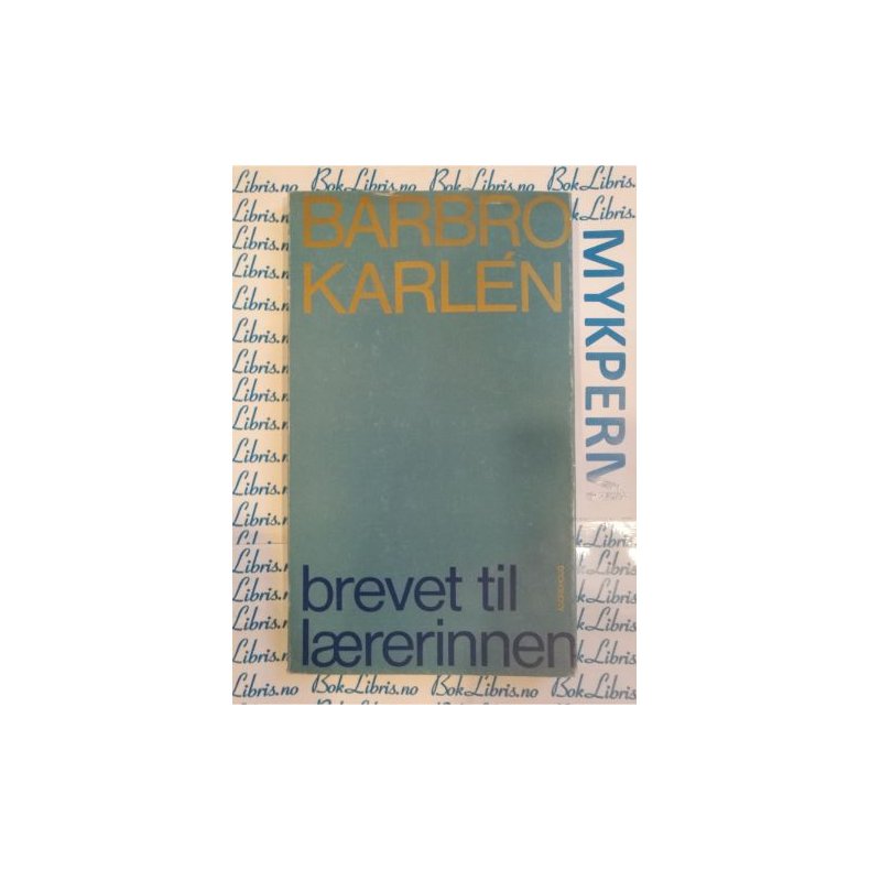 Barbro Karlen - Brevet til lrerinnen