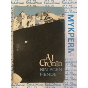 A. J. Cronin - Sin egen fiende