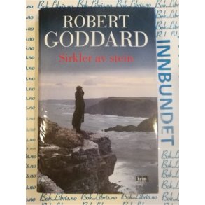 Robert Goddard - Sirkler av stein