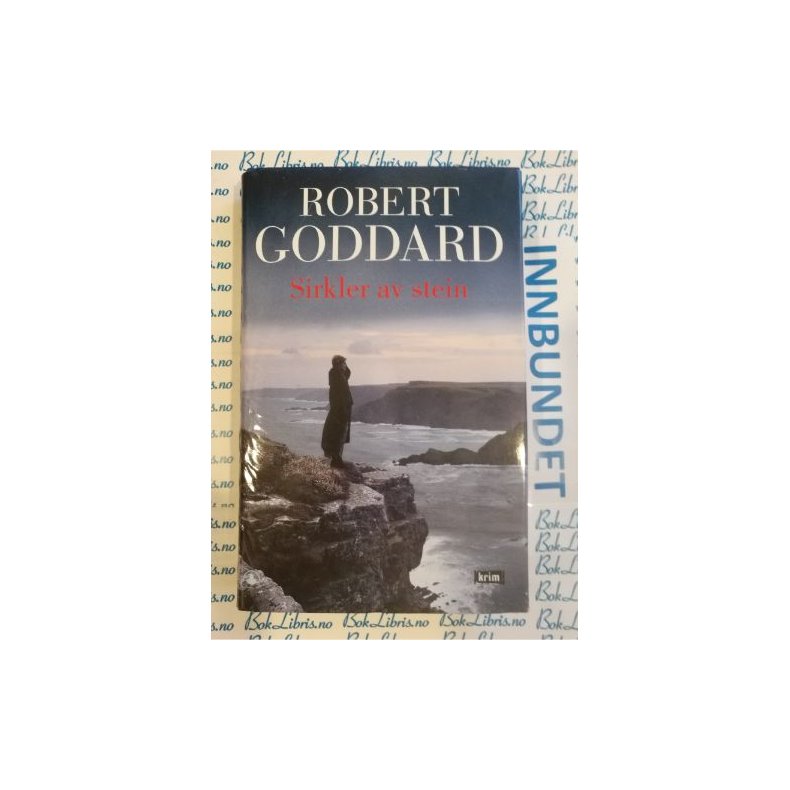 Robert Goddard - Sirkler av stein