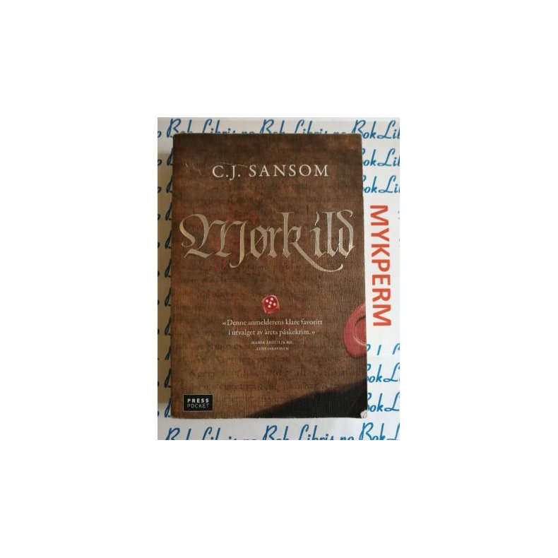 C. J. Sansom - Mrk ild