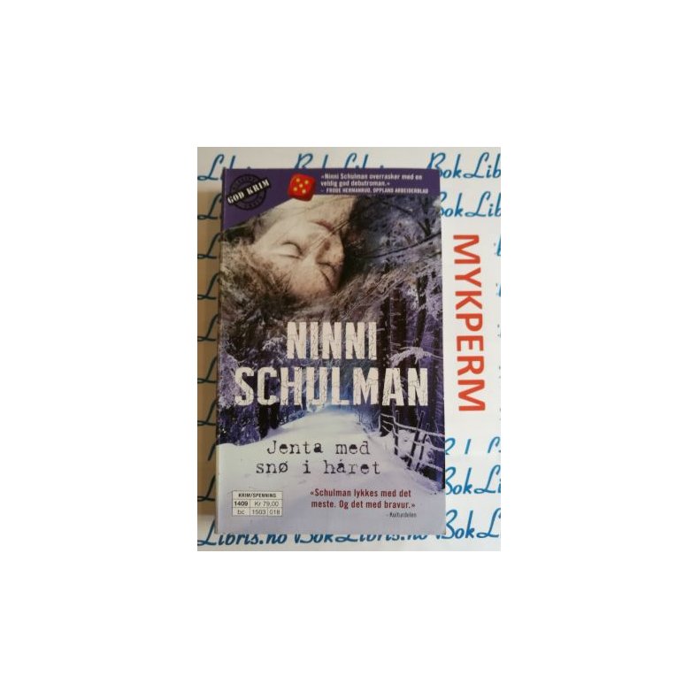 Ninni Schulman - Jenta med sn� i h�ret (Heftet)