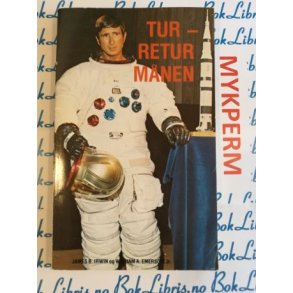 James B. Irwin og William A. Emerson Jr. - Tur - retur mnen