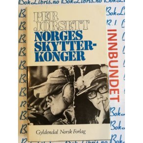 Per Jorsett - Norges skytterkonger