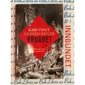 Kari Vogt Anders Heger - Bruddet