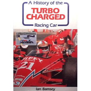 Ian Bamsey - A history of the Turbo Charged Racing Car (Innbundet)