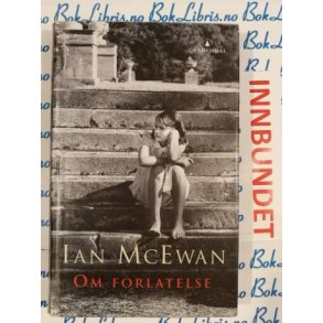 Ian McEwan - Om forlatelse (I)
