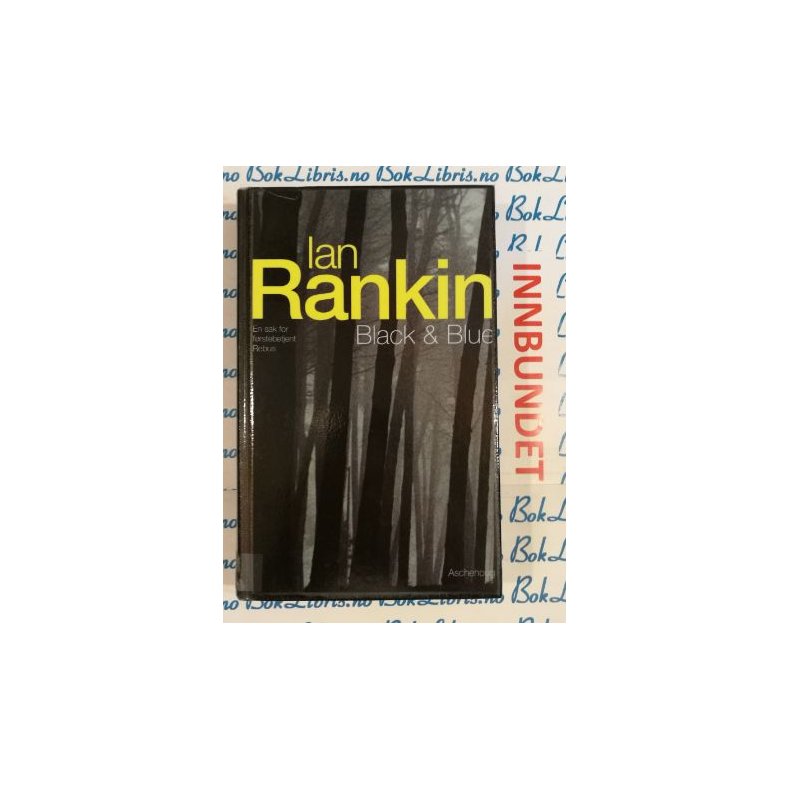 Ian Rankin - Black &amp; Blue (I)