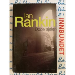 Ian Rankin - Dde sjeler (I)