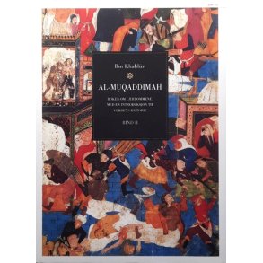 Ibn Khaldun - Al-Muqaddimah - Bind II