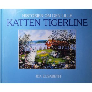 Ida Elisabeth - Historien om den lille katten Tigerline
