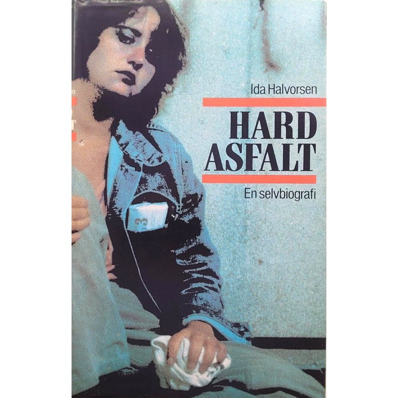 Ida Halvorsen - Hard asfalt (Innb)