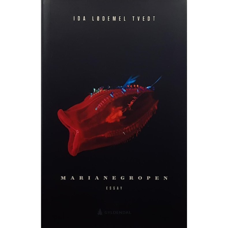 Ida Ldemel Tvedt - Marianegropen (I)