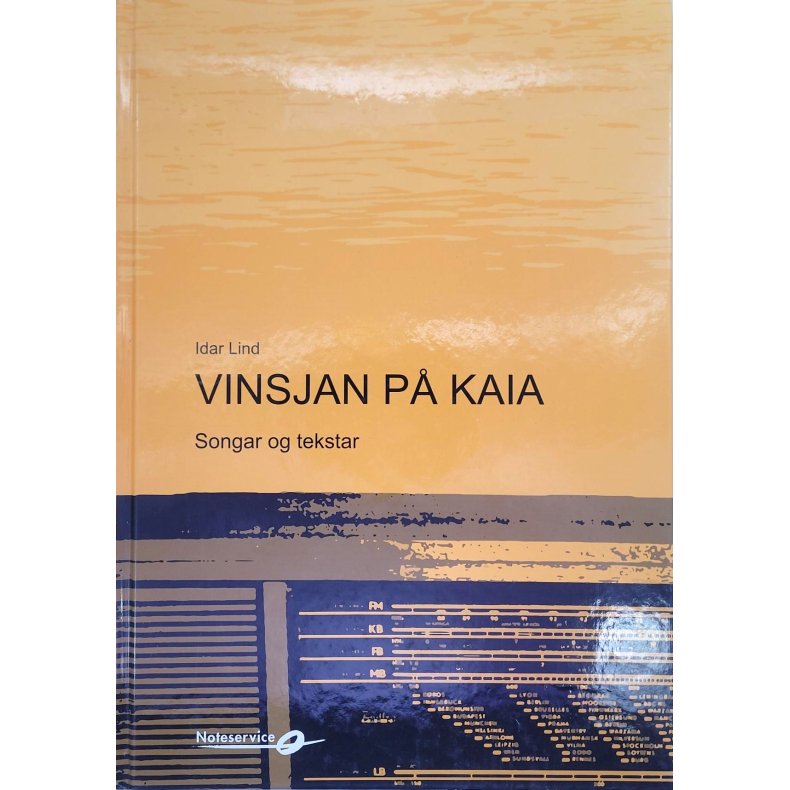 Idar Lind - Vinsjan p Kaia - Songar og tekstar