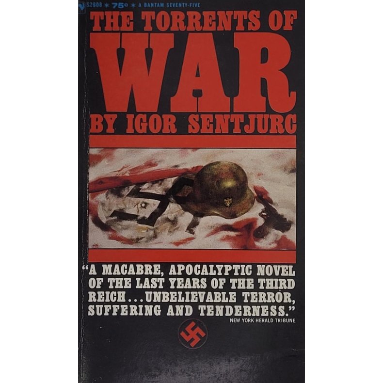 Igor Sentjurc - The Torrents of War