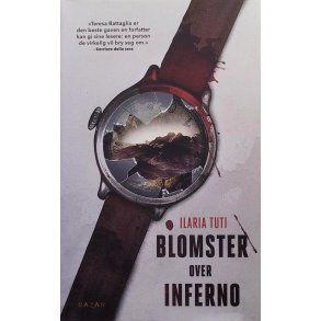 Ilaria Tuti - Blomster over Inferno