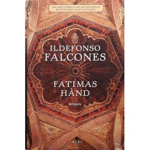 Ildefonso Falcones - Fatimas h�nd (Innbundet)