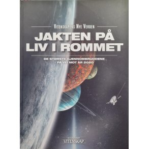 Illustrert vitenskap - Vitenskapens nye verden - Jakten p liv i rommet 