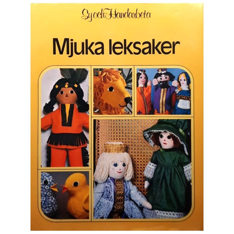 Ilse Gray - Sy och Handarbeta - Mjuka leksaker - Bruktbok - Innbundet
