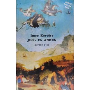 Imre Kertsz - Jeg - en anden (Heftet)