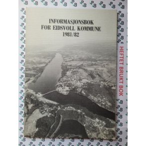 Informasjonsbok for Eidsvoll kommune 1981/82
