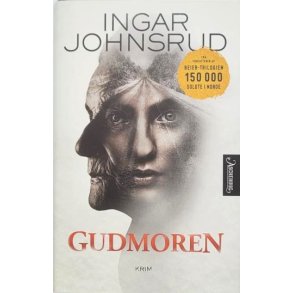 Ingar Johnsrud - Gudmoren (Innbundet)