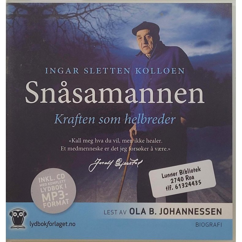 Ingar Sletten Kolloen - Snsamannen - Kraften som helbreder (Lydbok)