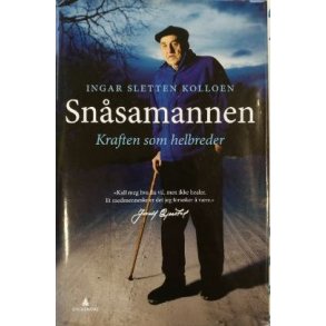 Ingar Sletten Kolloen - Snsamannen - Kraften som helbreder (Innb.)