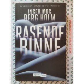 Ingebjrg Berg Holm - Rasende binne