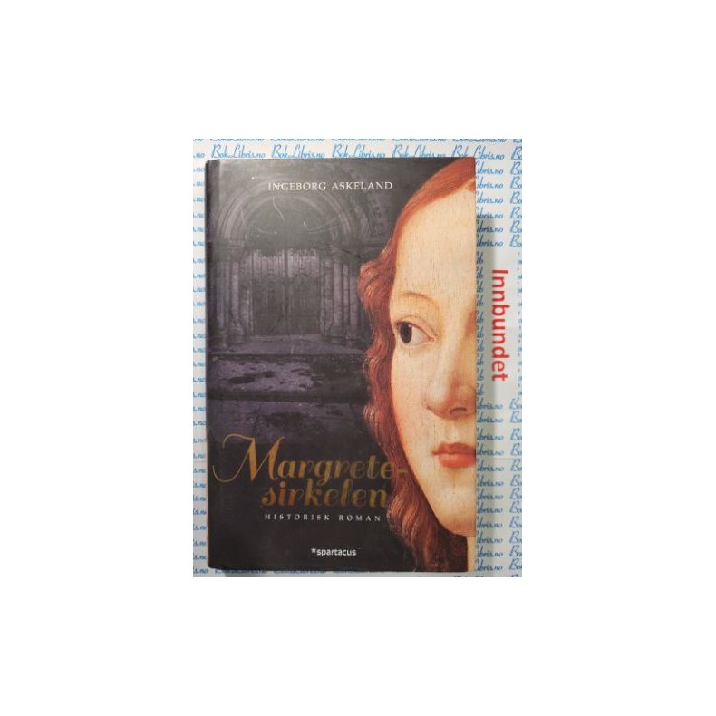 Ingeborg Askeland - Margretesirkelen (I)